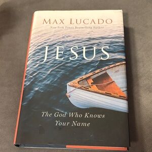 Max Lucado 'Jesus: The God Who Knows Your Name' Book